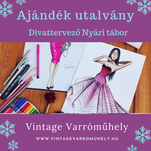 Ajándék utalvány - Divattervező nyári tábor